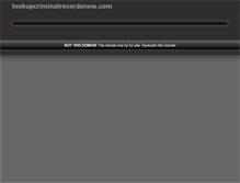 Tablet Screenshot of lookupcriminalrecordsnow.com